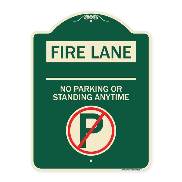 Signmission Fire Lane No Parking or Standing Anytime Heavy-Gauge Aluminum Sign, 24" x 18", G-1824-24006 A-DES-G-1824-24006 - main